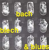 bach, blech & blues
