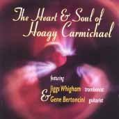 The Heart & Soul of Hoagy Carmichael